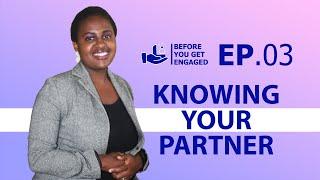 Ep 03 The questions you should ask to know your partner better