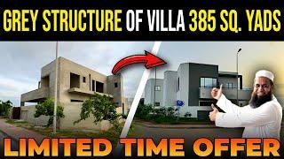 385 Sq. Yards grey structure of villa | precinct 6 | bahria Town Karachi  #home #houseforsale