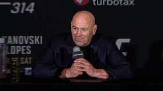 Dana White Post-Fight Press Conference | UFC 314