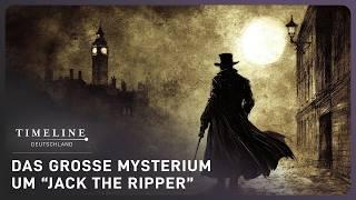 London 1889: Wurde „Jack The Ripper“ wirklich gefasst? | Doku | Timeline Deutschland