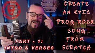 Create an epic prog rock song from scratch  (Part 1 of 4)