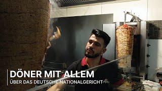 Döner mit allem: Über das Deutsche Nationalgericht