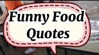 Funny Food Quotes