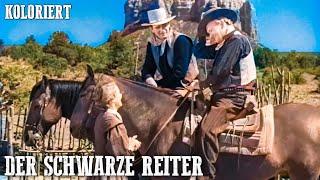 Der schwarze Reiter | KOLORIERT | John Wayne | Romanze | Westernfilm