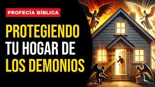 ️PROFECÍA BÍBLICA️ Protegiendo tu hogar de los demonios.