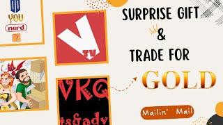 Magic Gifts & Trades for GOLD -- Mailin' Mail from Viracy & VKQ YouTubers