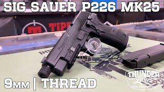 Sig Sauer P226 MK25 - Preview