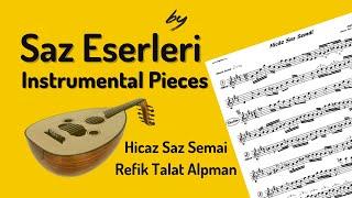 Hicaz Saz Semai - Saz Eserleri Serisi (NEW)