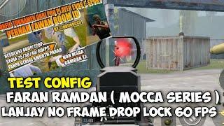 TEST CONFIG FARAN RAMDAN ( CONFIG MOCCA ) REVIEW TDM !! LANCAR PARAH UY !