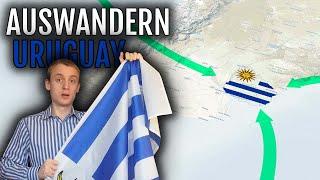 Auswandern Uruguay  | Vorteile, Erfahrungsbericht, Vorgehen