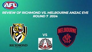 Review of Richmond vs. Melbourne Anzac eve Round 7 2024