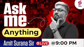 ‍Live Q&A | Ask Me Anything with Amit Surana Sir | CAT & MBA Prep Q&A with Amit Surana Sir