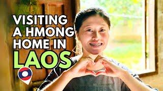 Visiting a Hmong Home in Rural Laos  Lee's Inspiring Story