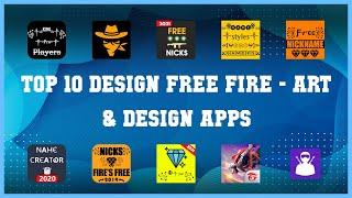 Top 10 Design Free Fire Android Apps