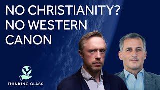 Why Western Civilisation Is Based On Religious Literacy - Ed West & Paul Morland