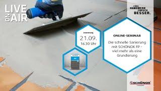 Online-Seminar "Die schnelle Sanierung mit SCHÖNOX FP - viel mehr als eine Grundierung"