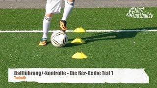 Fussballtraining: Die 6er-Reihe Teil 1 - Ballkontrolle - Technik