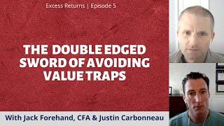 The Double Edged Sword of Avoiding Value Traps