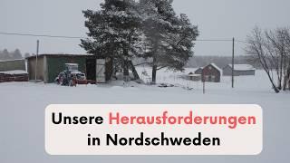 Unser Leben mit Herausforderungen in Nordschweden