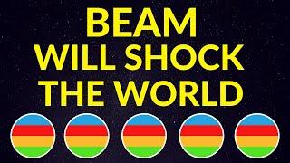 Beam Will Shock the World…Here’s Why! | BEAM Price Prediction