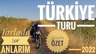 2022,Türkiye turu 28.gün "özet" Çanakkale turu motosiklet uzun yol