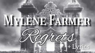 Mylène Farmer - Regrets + Lyrics