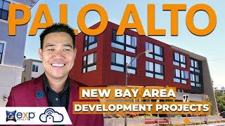 City of Palo Alto | New Bay Area Development Projects #2