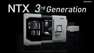 NTX1000 3rd Generation  Coming soon！ Process Integration machine