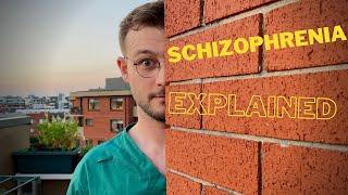 What is Schizophrenia? EXPLAINED