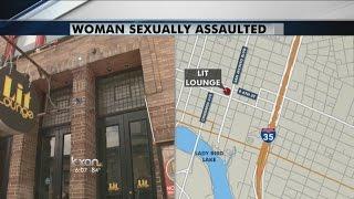 Woman sexually assaulted in front of Lit Lounge on E. 6th Street.