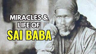 Story Of Shirdi Sai Baba - Origin, Life & Miracles