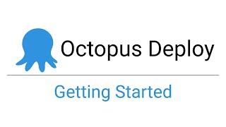 Getting Started - Upgrading Octopus Deploy