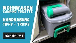 Campingtoilette im Wohnwagen | Handhabung, Funktionsweise, Tipps+Tricks ► TechTipp #4 von radzfatz