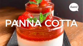 cómo hacer PANNA COTTA - fácil y rápido  | ÑAM! Recetas