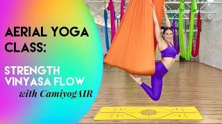 30 min Vinyasa Flow Aerial Yoga Lesson 3 - Strength | Intermediate - Advanced Class | CamiyogAIR