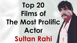 Blockbuster Films of Sultan Rahi