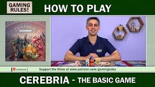 Cerebria - Official How to Play video from Gaming Rules!