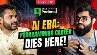 Unlearning Podcast #3: “AI Era: Is this the End of Programming Careers?”#ai #podcast