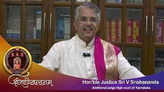 Vidyāśrīśābhivandanam-Hon'ble Justice V. Srishananda,  Judge- High Court of Karnataka.