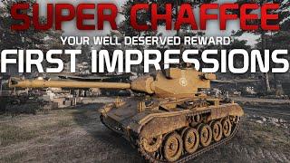 Super Chaffee! Your well deserved Reward! First impressions! | World of Tanks