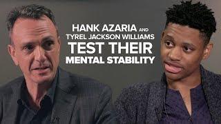 Hank Azaria And Tyrel Jackson Williams Test Their Mental Stability