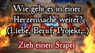 Wie geht es in einer Herzenssache weiter? (Beruf, Liebe, Projekt,...) #grenzgenial #tarot