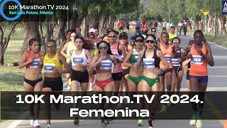 MUJERES: CARRERA 10K INTERNACIONAL DE MARATHON.TV 2024