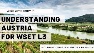 Understanding Austria for WSET Level 3 with working written question