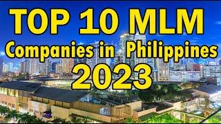 Top 10 Best MLM Companies in the Philippines 2023