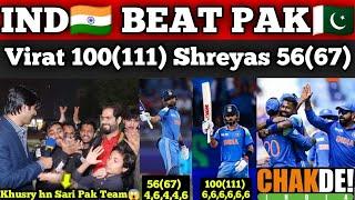 IND Biggest Win Ever vs PAK In CT25 | Virat Official father of Pak Team 100 | Pak Reactions