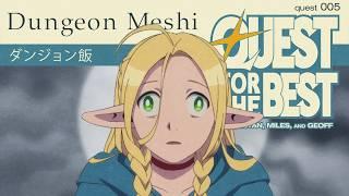 OH, DUNGEON MESHI | #DungeonMeshi #YourName  | Quest 005