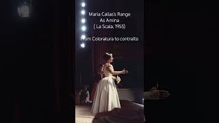 Maria Callas’s Extreme Vocal Range as Amina (Scala, 1955)