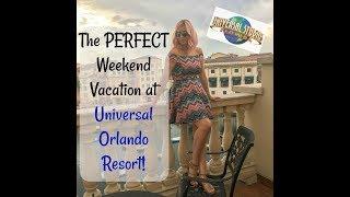 The Perfect Weekend at UNIVERSAL ORLANDO RESORT| Megan Navarro