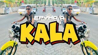 KALA || REMIX PORTU 2024 EPY HALA